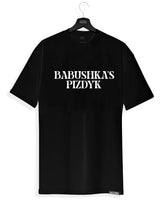 BABUCHKA'S PIZDYK - Herren T-Shirt schwarz by SAEBIS®