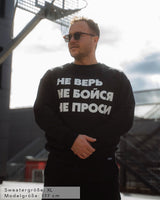 Extra schwerer Herren Sweater schwarz - НЕ ВЕРЬ НЕ БОЙСЯ НЕ ПРОСИ - by SAEBIS®